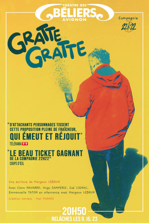 GRATTE GRATTE- Theatre des Beliers Festival Avignon Off 2026