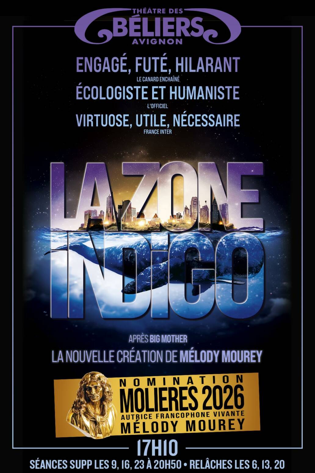 La zone Indigo de Melody Mourey - Theatre des Beliers Avignon - Molieres 2026